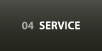 04 SERVICE